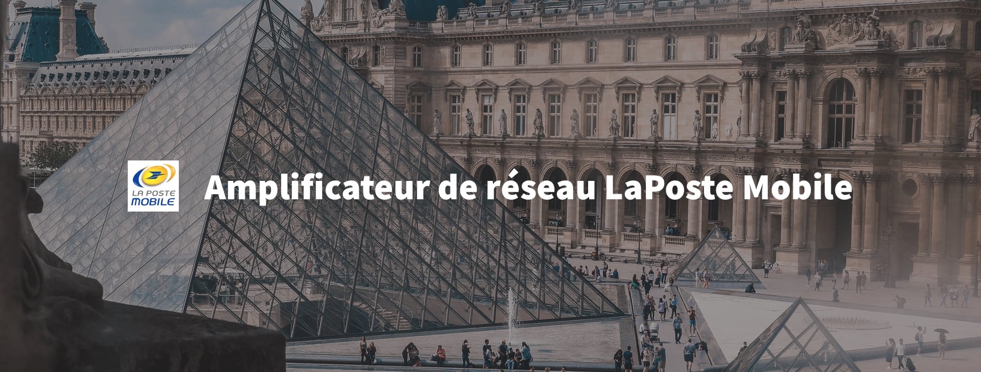 Amplificateur de réseau La Poste Mobile GSM 3G 4G/LTE