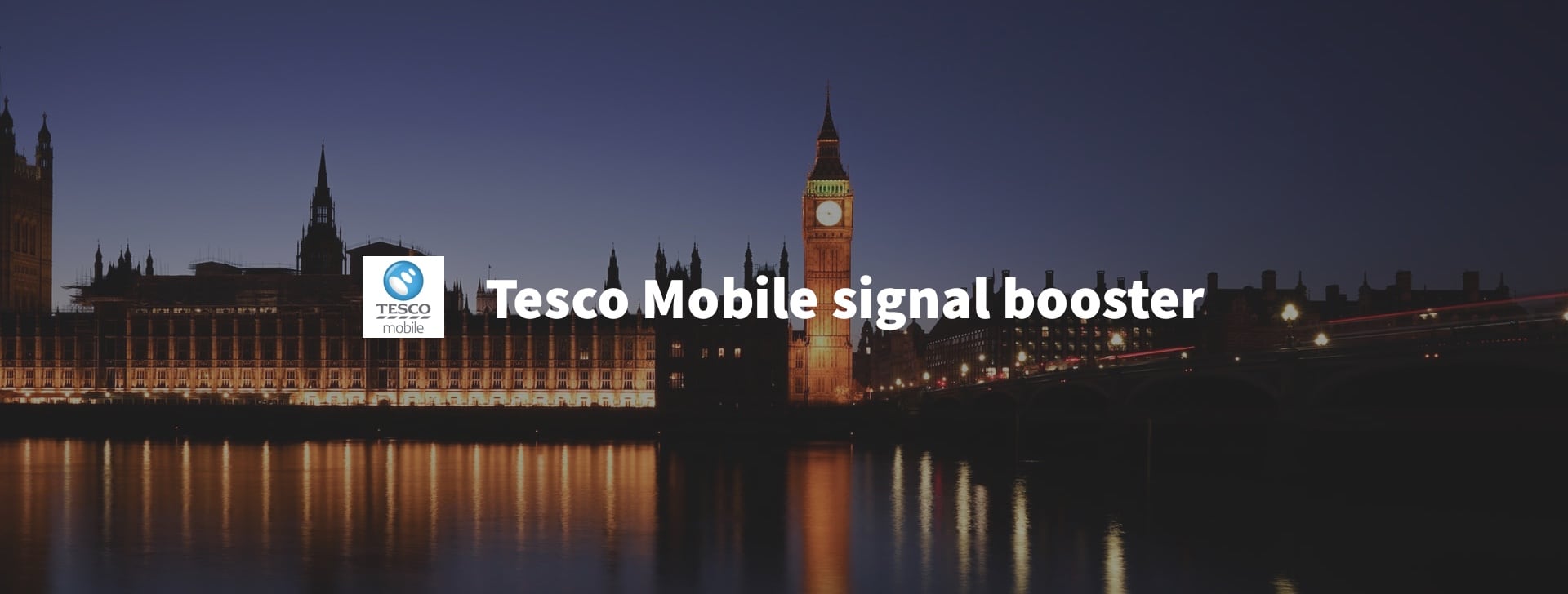 Tesco Mobile phone signal booster